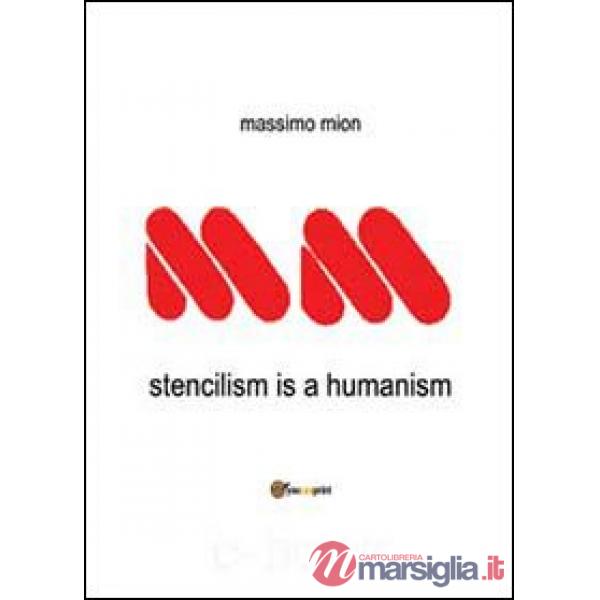 Stencilism is a humanism