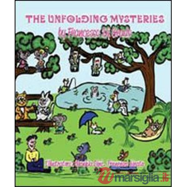 Unfolding mysteries (The)