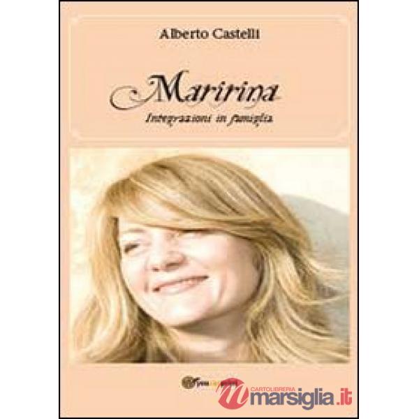 Maririna. Integrazioni in famiglia