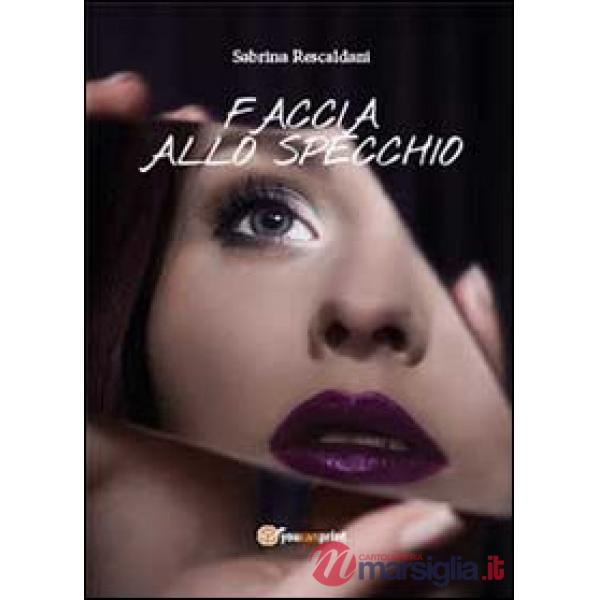 Faccia allo specchio