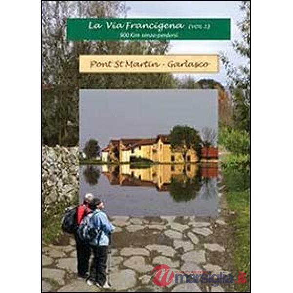 Via Francigena (La). Vol. 2
