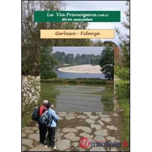Via Francigena (La). Vol. 3