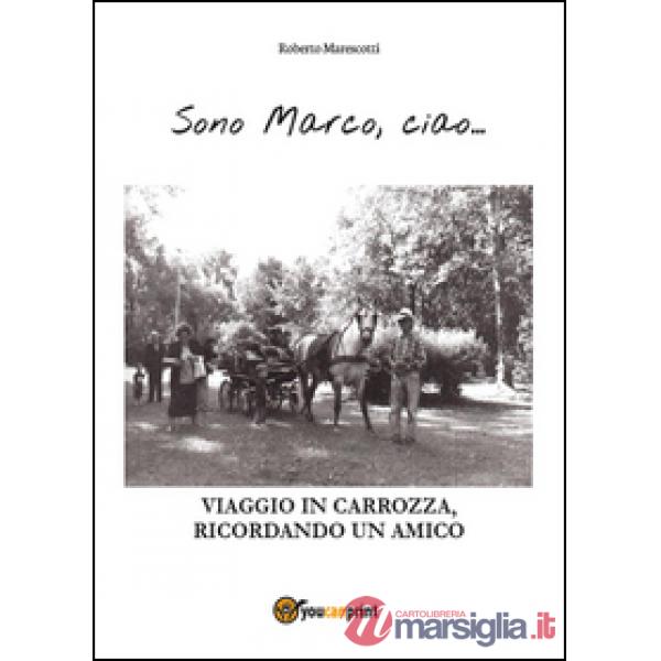 Sono Marco, ciao...