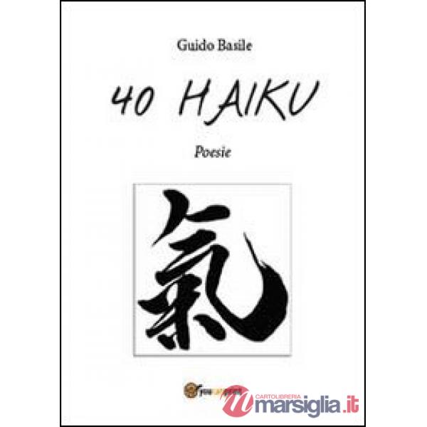 40 haiku