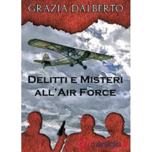 Delitti e misteri all'Air Force