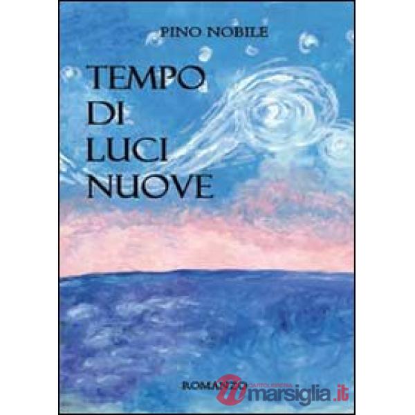 Tempo di luci nuove