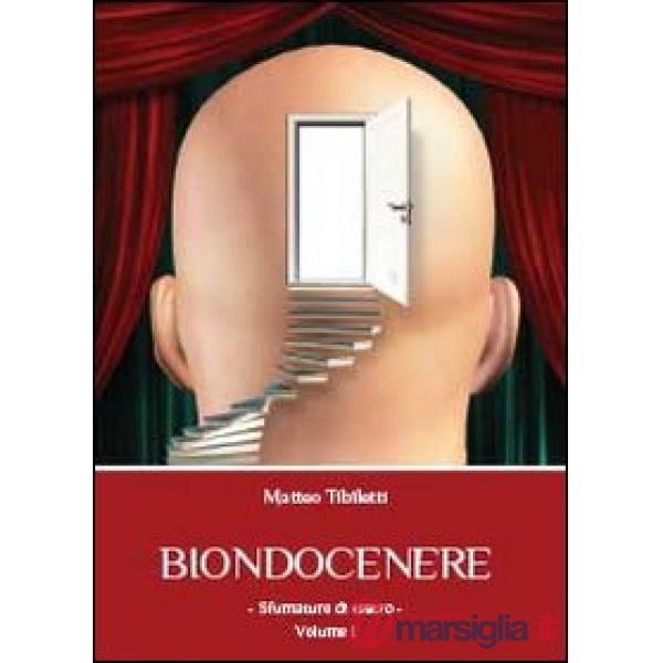 Biondocenere. Vol. 1