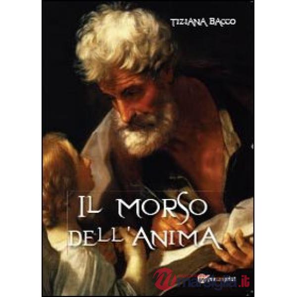 Morso dell'anima (Il)