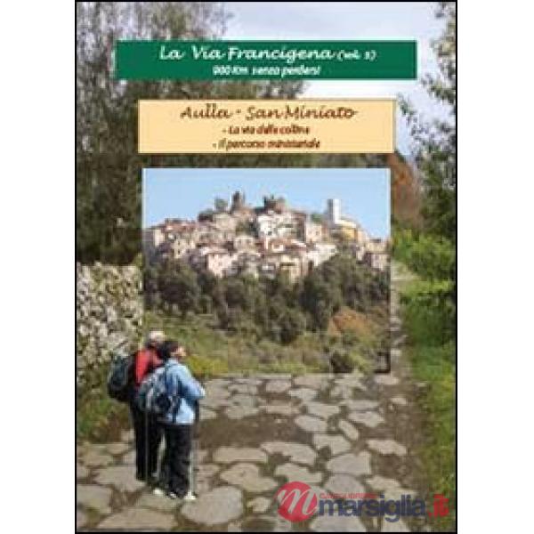 Via Francigena (La). Vol. 5