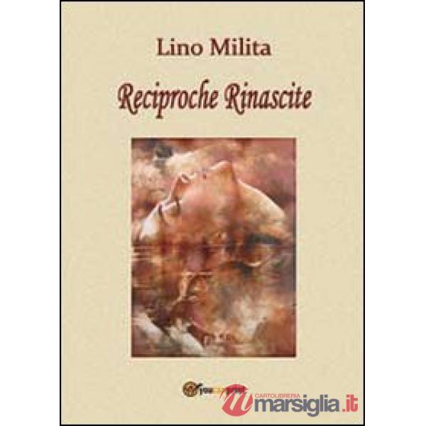 Reciproche rinascite