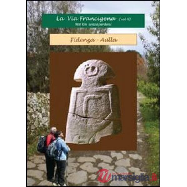 Via Francigena (La). Vol. 4