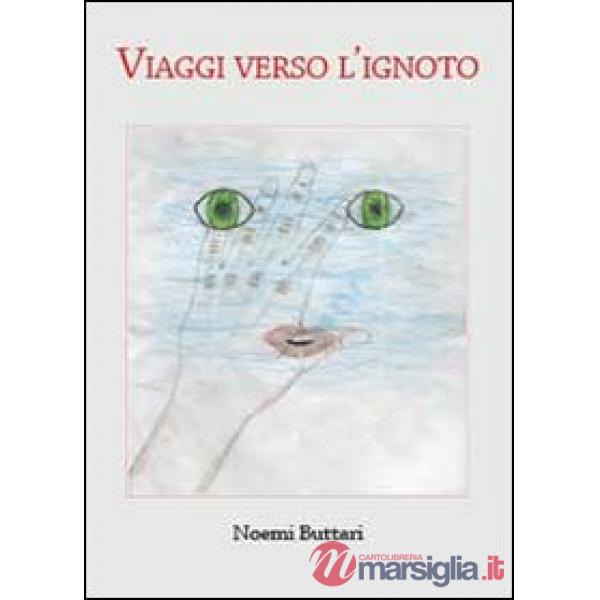 Viaggi verso l'ignoto