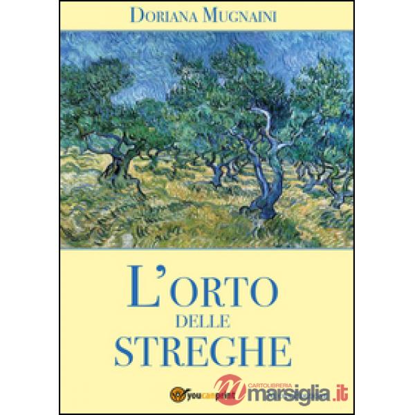 Orto delle streghe (L')