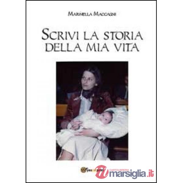 Scrivi la storia della mia vita