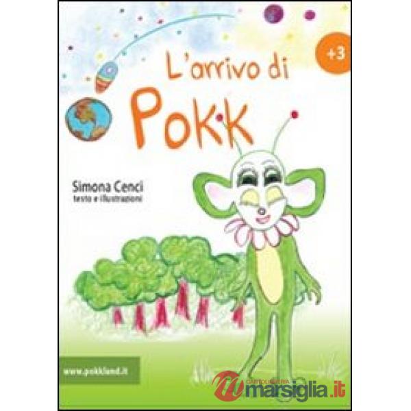 Storie di Pokk. L'arrivo di Pokk (Le). Vol. 1