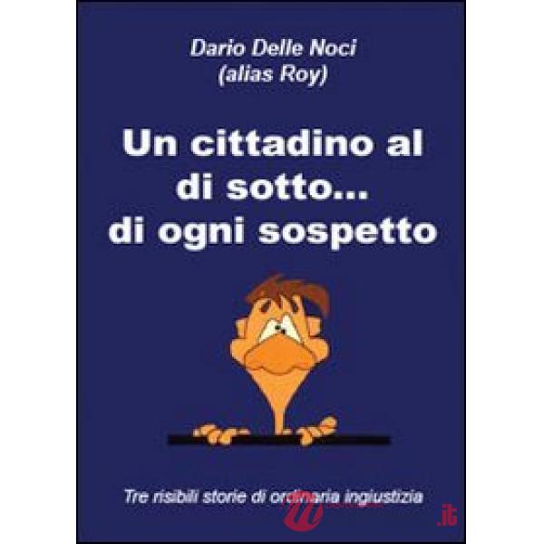 Cittadino al di sotto... di ogni sospetto (Un)