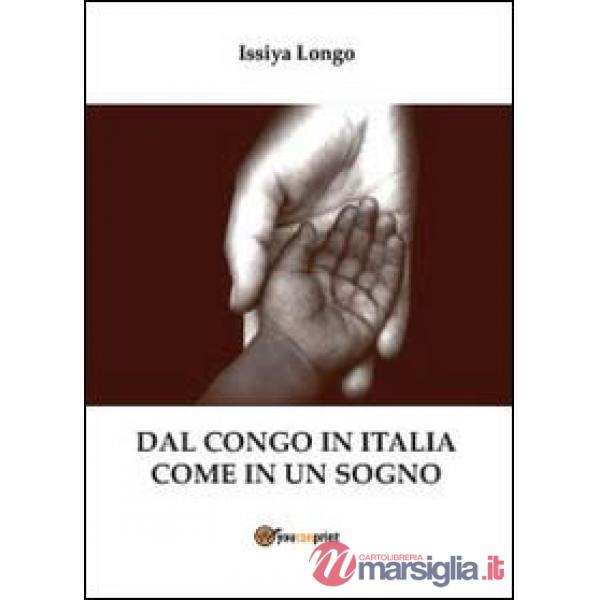 Dal Congo in Italia come in un sogno