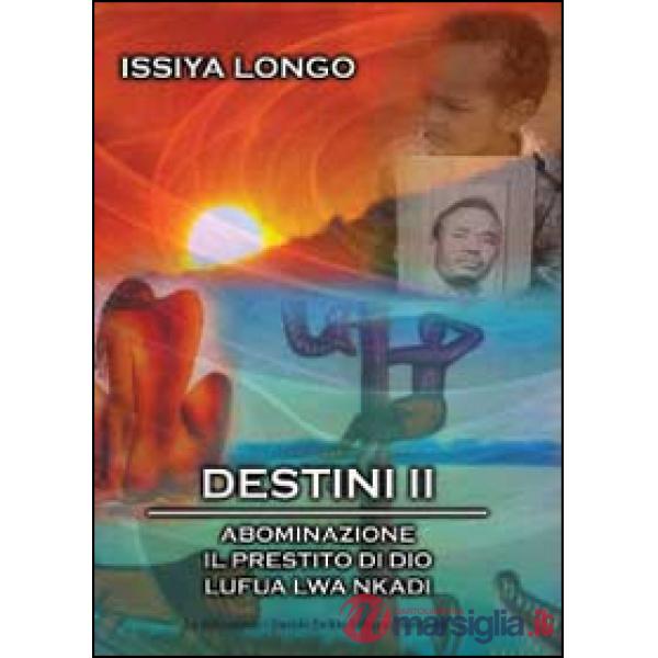 Destini II: Abominazione-Il prestito di Dio-Lufua Lwa Nkadi
