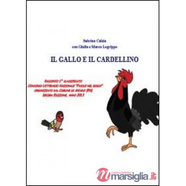 Gallo e il cardellino (Il)