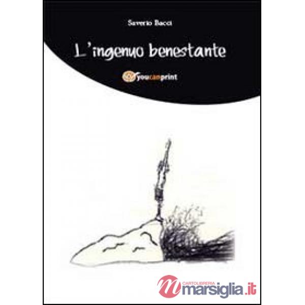 Ingenuo benestante (L')