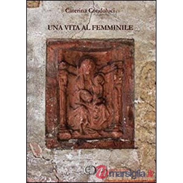 Vita al femminile (Una)