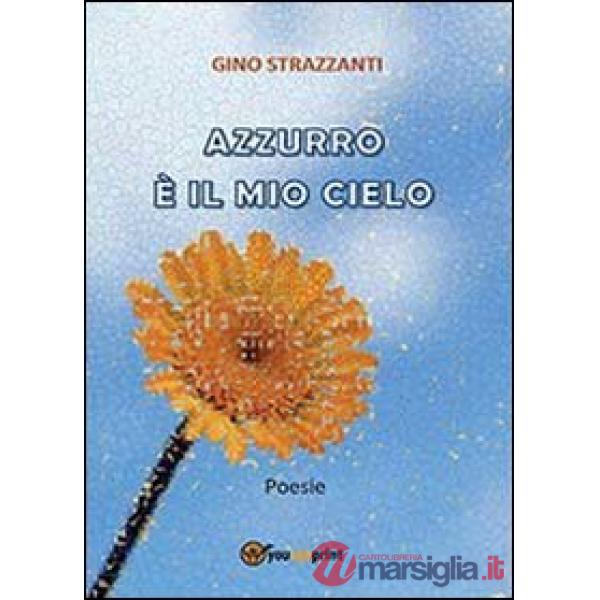 Azzurro è il mio cielo