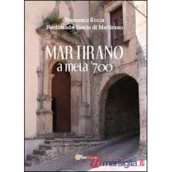Martirano a metà del 700