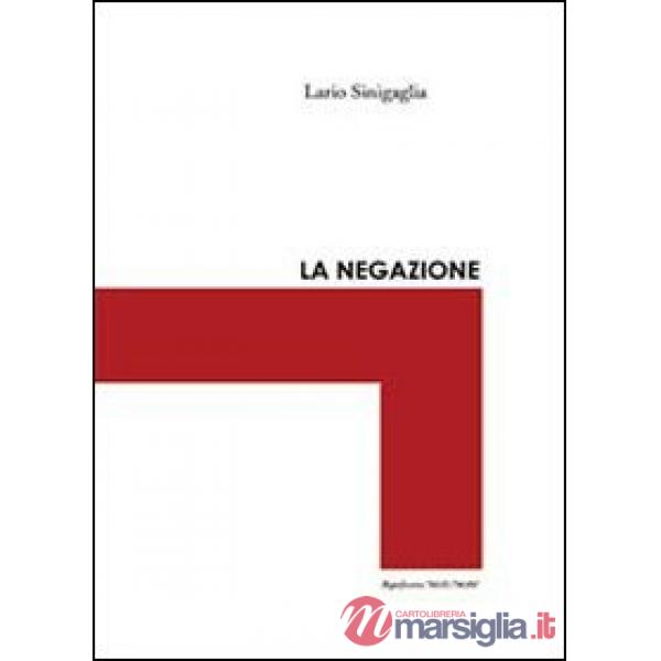Negazione (La)