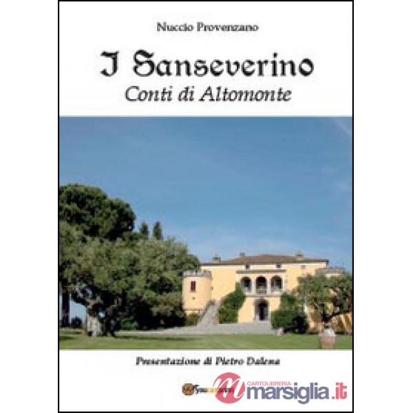 Sanseverino. Conti di Altomonte (I)