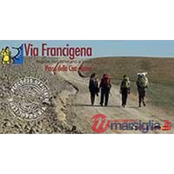 Via Francigena. Passo della Cisa-Roma