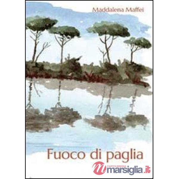 Fuoco di paglia