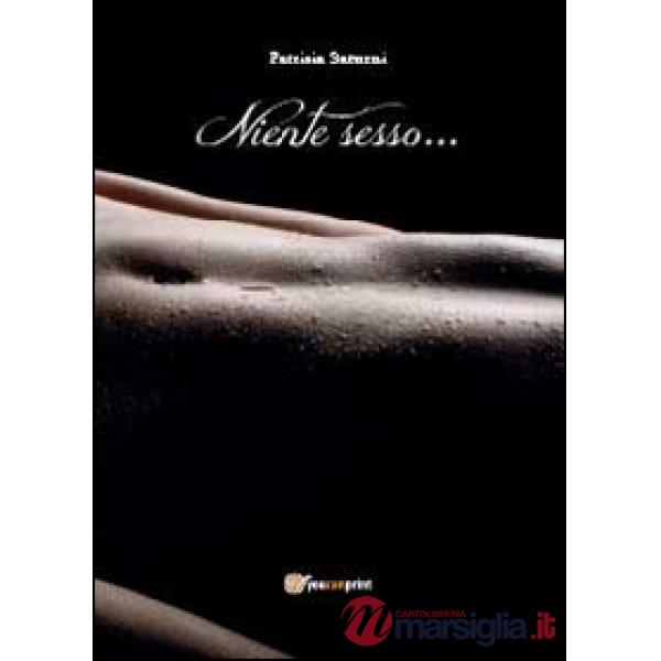 Niente sesso...