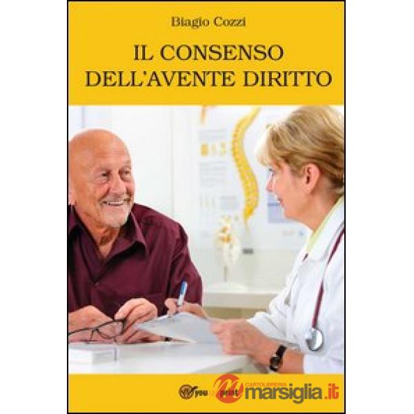 Consenso dell'avente diritto (Il)