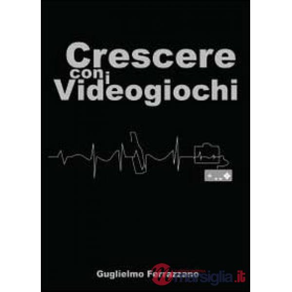 Crescere con i videogiochi