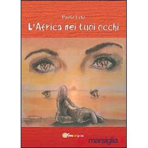 Africa nei tuoi occhi (L')