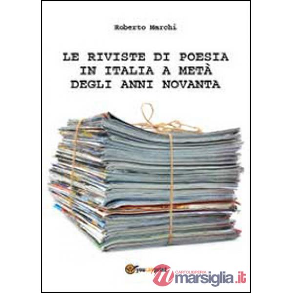 Riviste di poesia in Italia a metà degli anni Novanta (Le)