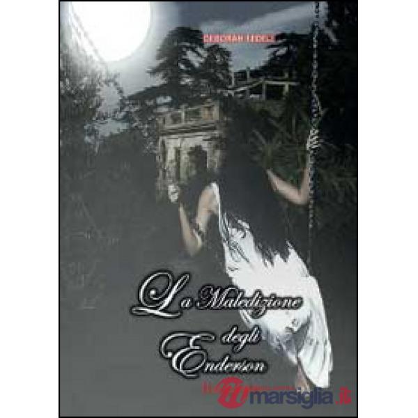 Maledizione degli Enderson. Il segreto (La)