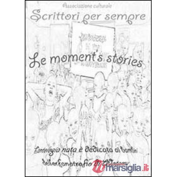 Moment's stories