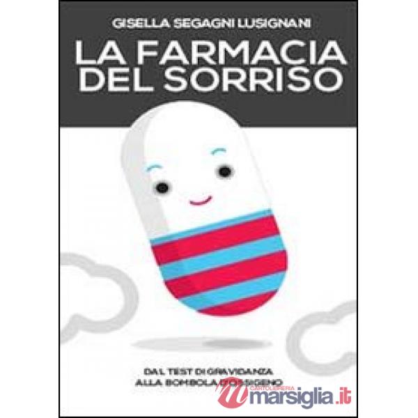 Farmacia del sorriso (La)