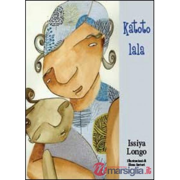 Katoto lala. Piccolo dormi