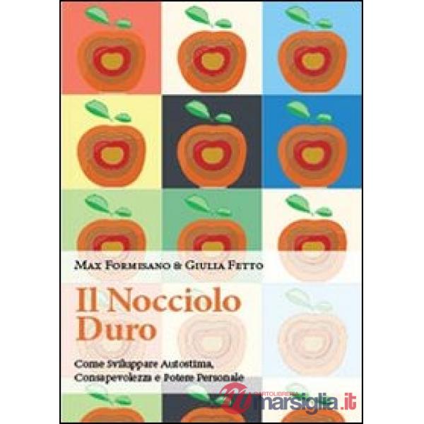 Nocciolo duro (Il)