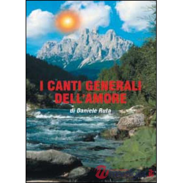 Canti generali dell'amore (I)