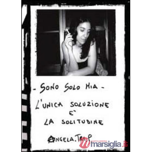 Sono solo mia