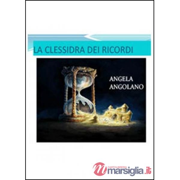 Clessidra dei ricordi (La)