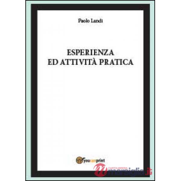 Esperienza ed attività pratica