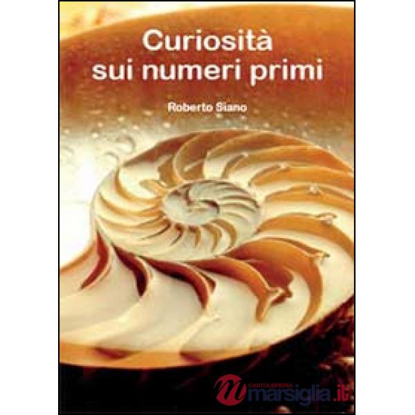 Curiosità sui numeri primi