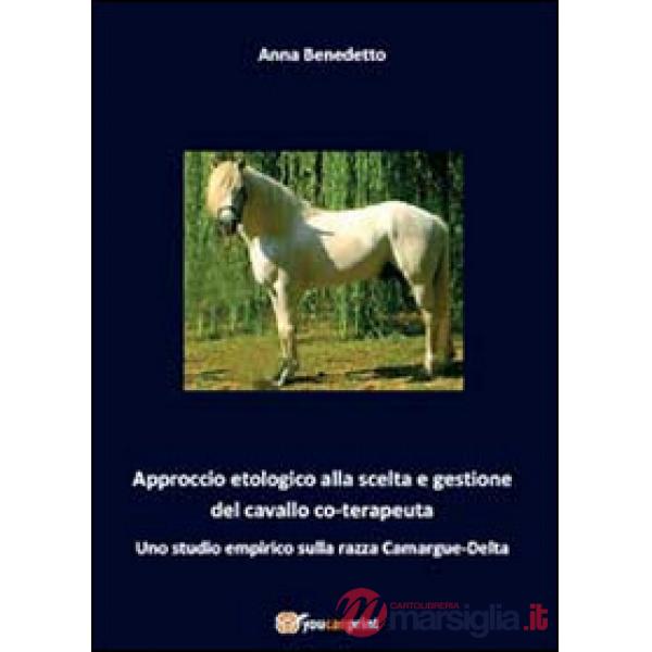 Approccio etologico alla scelta e gestione del cavallo coterapeuta