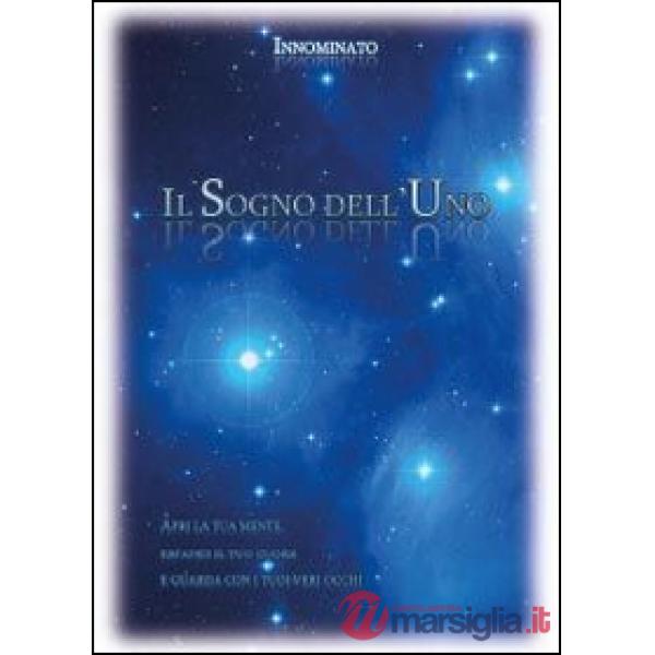 Sogno dell'uno (Il)
