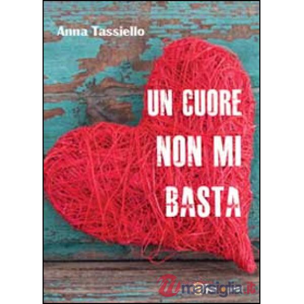 Cuore non mi basta (Un)