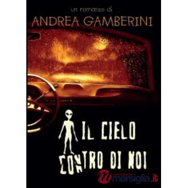 Cielo contro di noi (Il)